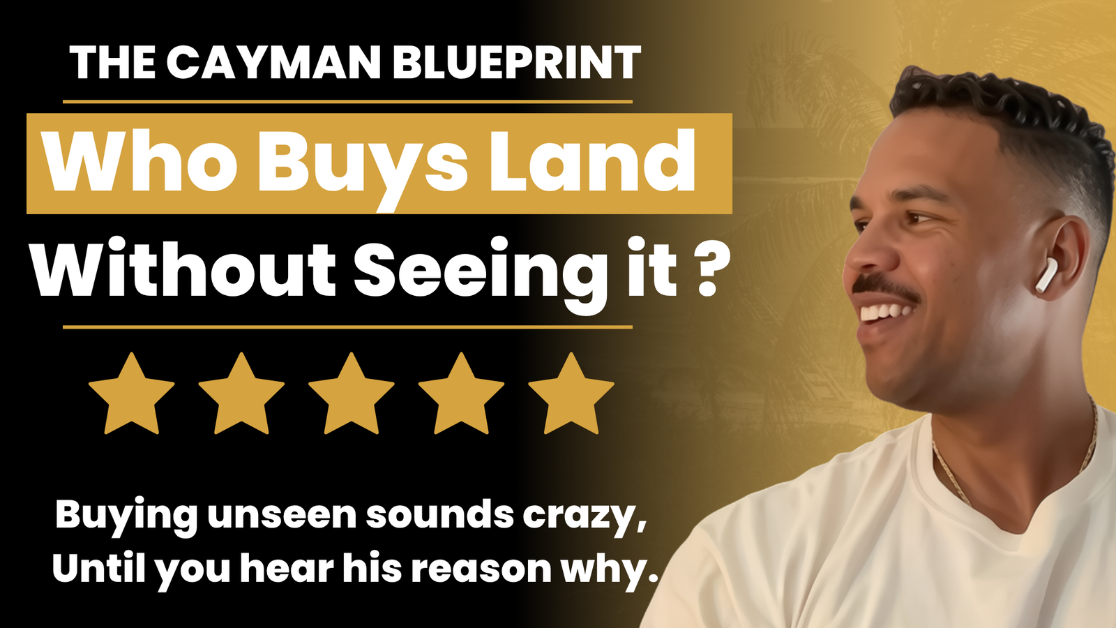 Buying Cayman Brac Land Sight Unseen: Reuben’s Unscripted Client Experience